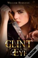 A Glint In The Eye