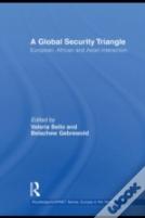 A Global Security Triangle