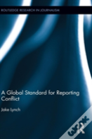 A Global Standard For Reporting Conflict