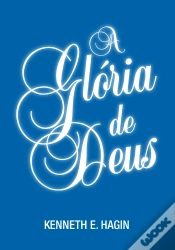 Capa do artigo A Glória De Deus