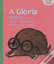 Capa do artigo A Glória detesta usar óculos