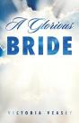 A Glorious Bride - Preview