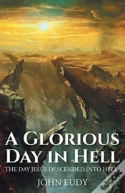 Capa do artigo A Glorious Day In Hell