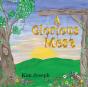 A Glorious Mess - Preview
