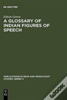 A Glossary Of Indian Figures Of Speech