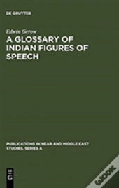 A Glossary Of Indian Figures Of Speech