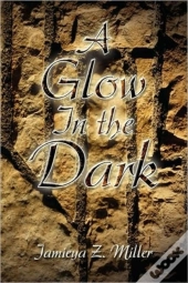 A Glow In The Dark