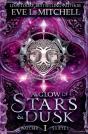 A Glow Of Stars & Dusk - Preview