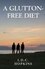 A Glutton-Free Diet - Preview