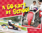 A Go-Kart At School - Preview