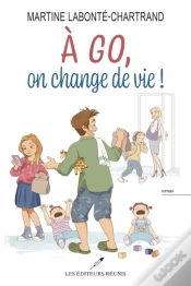 Capa do artigo À Go, On Change De Vie !