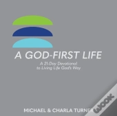 A God-First Life