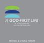 A God-First Life - Preview