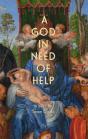 A God In Need Of Help - Preview