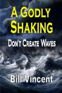 A Godly Shaking - Preview