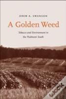 A Golden Weed