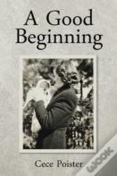 A Good Beginning