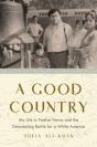 A Good Country - Preview