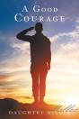 A Good Courage - Preview