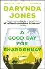 A Good Day For Chardonnay - Preview