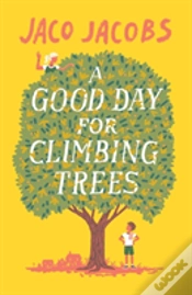 Capa do artigo A Good Day For Climbing Trees