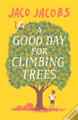 Capa do artigo A Good Day For Climbing Trees