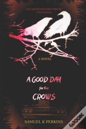 Capa do artigo A Good Day For The Crows