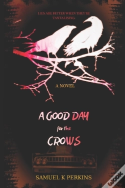 Capa do artigo A Good Day For The Crows