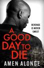 A Good Day To Die - Preview