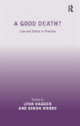 A Good Death? - Preview