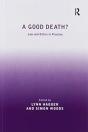 A Good Death? - Preview