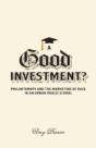 A Good Investment? - Preview