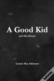 Capa do artigo A Good Kid And His Ghosts