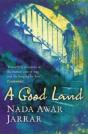 A Good Land - Preview