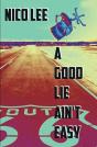 A Good Lie Ain'T Easy - Preview
