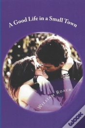 Capa do artigo A Good Life In A Small Town