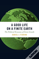 A Good Life On A Finite Earth