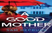 A Good Mother