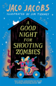 A Good Night For Shooting Zombies