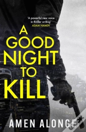 A Good Night To Kill