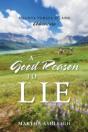 A Good Reason To Lie: A Santa Teresa Island Adventure - Preview