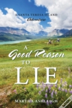 Capa do artigo A Good Reason To Lie: A Santa Teresa Island Adventure