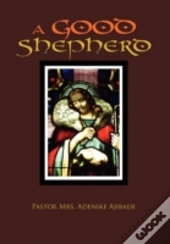 A Good Shepherd