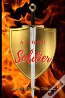 A Good Soldier