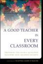 A Good Teacher In Every Classroom - Preview
