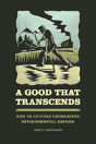 A Good That Transcends - Preview