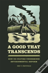 A Good That Transcends