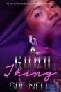 A Good Thing - Preview