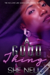 A Good Thing