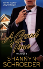 A Good Time - Preview